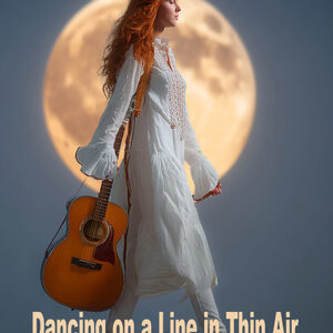 My Book: Dancing on a Line in Thin Air